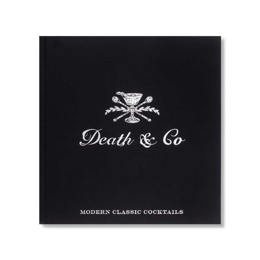 Death & Co: Modern Cocktail Classics - Famous | Online Store
