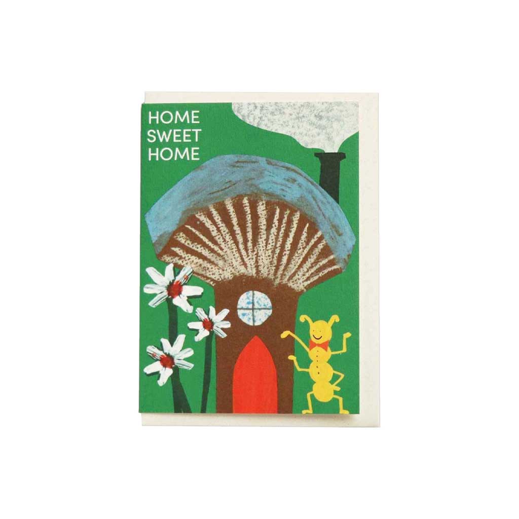 Home Sweet Home Mushroom Card - Famous | Online Store