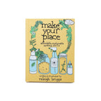 Make Your Place: Affordable, Sustainable Nesting Skills - Famous | Online Store