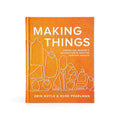Making Things - Famous | Online Store