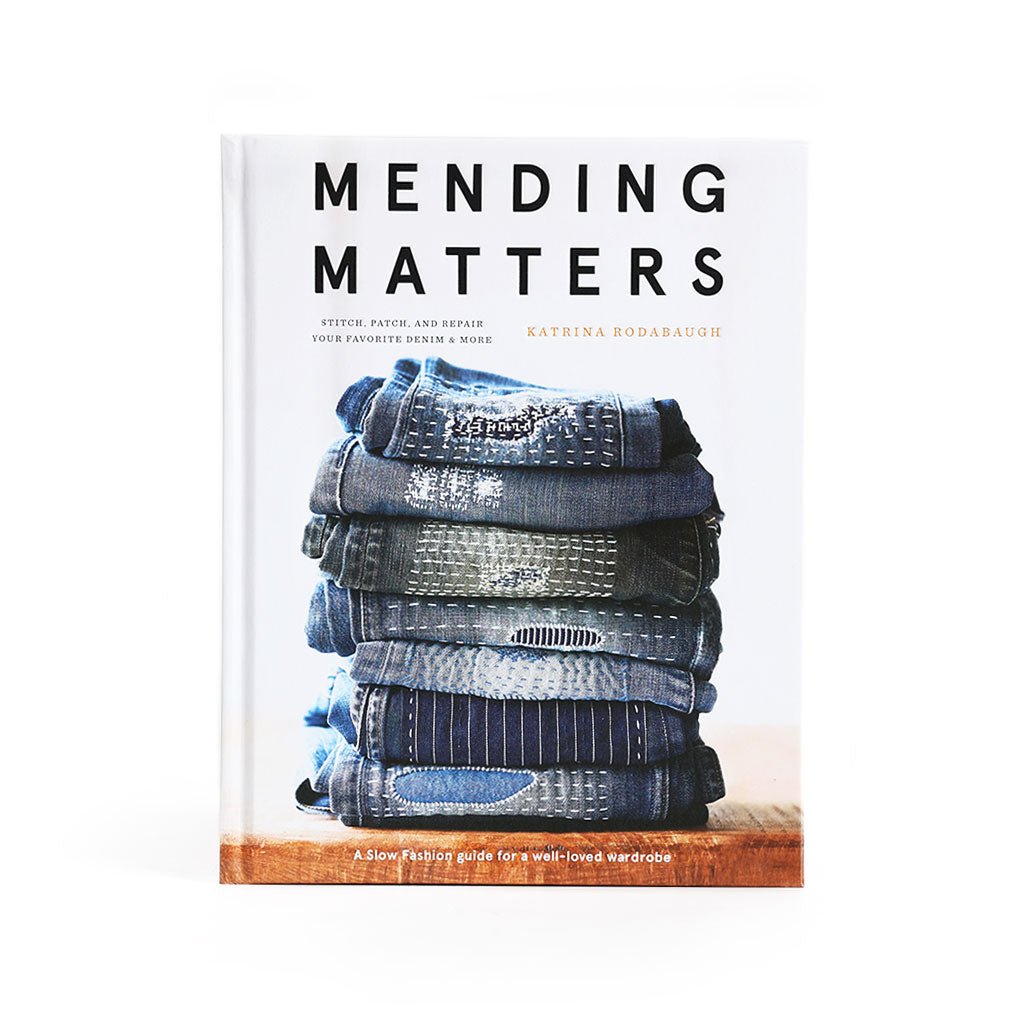 Mending Matters: Stitch, Patch, and Repair Your Favorite Denim & More - Famous | Online Store