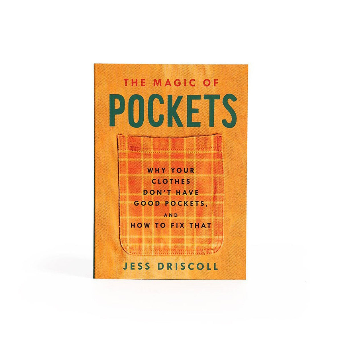 The Magic of Pockets: Why Your Clothes Don't Have Good Pockets, and How to Fix That